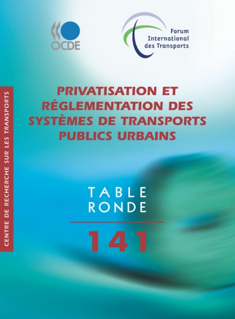 Tables rondes FIT Privatisation et reglementation des systemes de transports publics urbains, PDF eBook