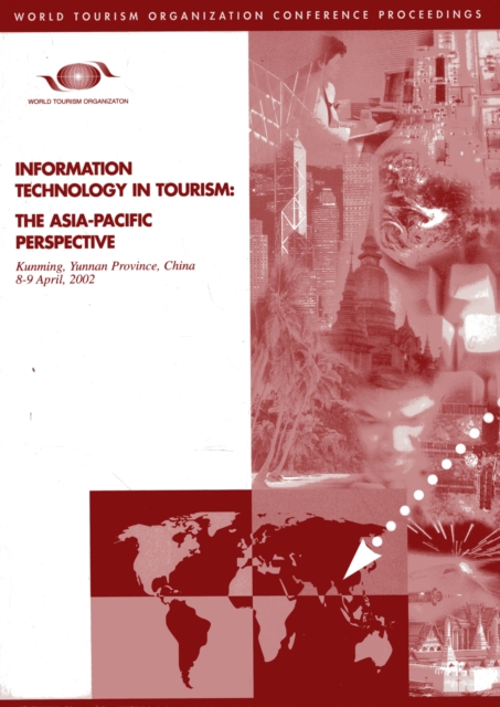 Information Technology in Tourism : The Asia-Pacific Perspective, Paperback Book