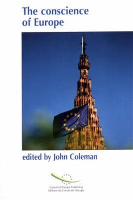 The conscience of Europe, Paperback / softback Book