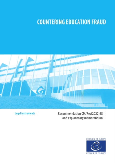Countering education fraud : Recommendation CM/Rec(2022)18 and explanatory report, EPUB eBook