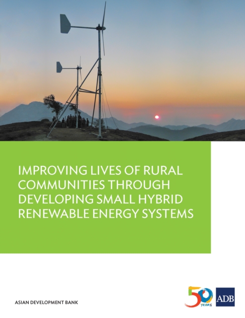 Improving Lives of Rural Communities Through Developing Small Hybrid Renewable Energy Systems, EPUB eBook