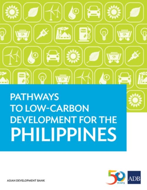 Pathways to Low-Carbon Development for the Philippines, Paperback / softback Book