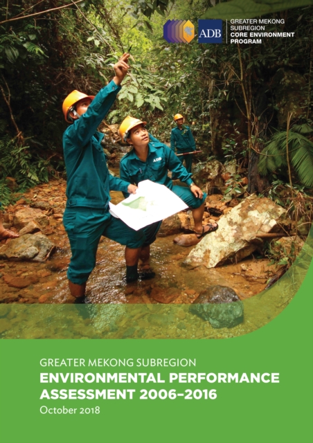 Greater Mekong Subregion Environmental Performance Assessment 2006-2016, EPUB eBook