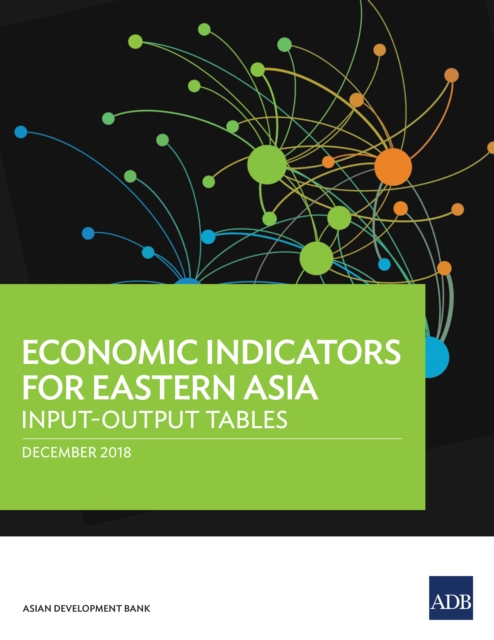 Economic Indicators for Eastern Asia : Input-Output Tables, EPUB eBook