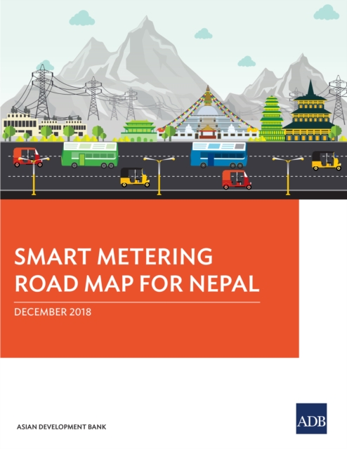 Smart Metering Road Map for Nepal, EPUB eBook