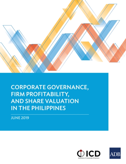 Corporate Governance, Firm Profitability, and Share Valuation in the Philippines, EPUB eBook