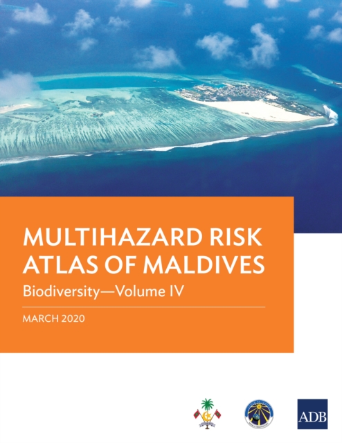 Multihazard Risk Atlas of Maldives: Biodiversity-Volume IV, EPUB eBook