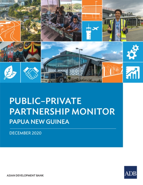 Public-Private Partnership Monitor: Papua New Guinea, EPUB eBook