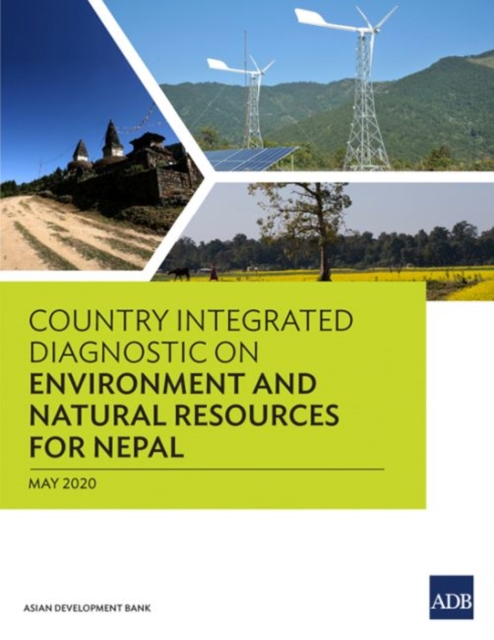 Country Integrated Diagnostic on Environment and Natural Resources for Nepal, Paperback / softback Book