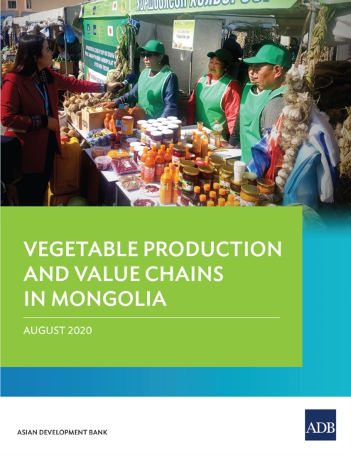 Vegetable Production and Value Chains in Mongolia, EPUB eBook