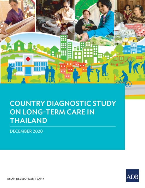 Country Diagnostic Study on Long-Term Care in Thailand, EPUB eBook