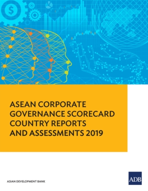 ASEAN Corporate Governance Scorecard Country Reports and Assessments 2019, Paperback / softback Book