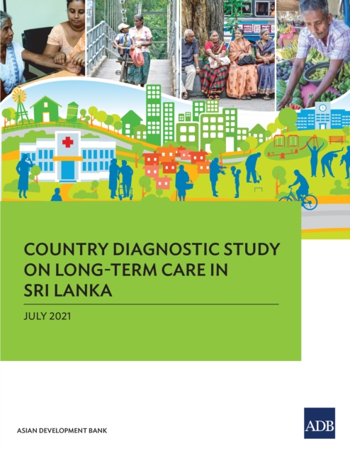 Country Diagnostic Study on Long-Term Care in Sri Lanka, EPUB eBook
