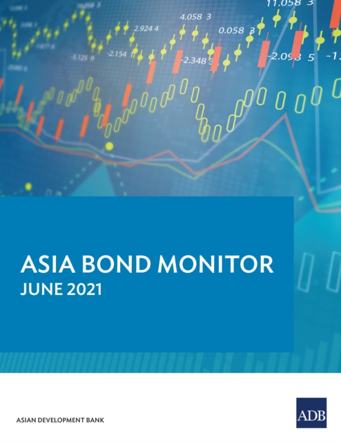 Asia Bond Monitor June 2021, EPUB eBook