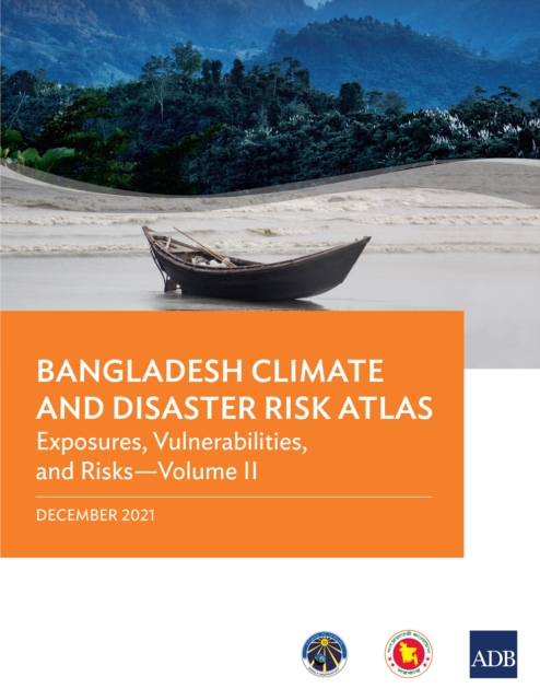 Bangladesh Climate and Disaster Risk Atlas : Hazards-Volume I, EPUB eBook