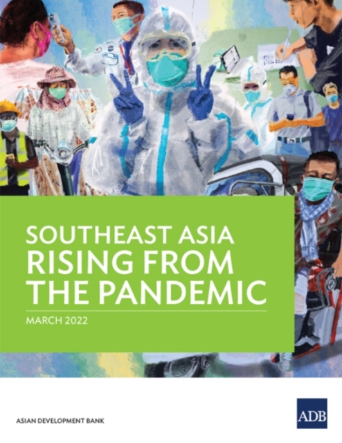 Southeast Asia Rising from the Pandemic, Paperback / softback Book