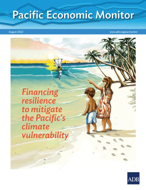Pacific Economic Monitor - August 2022, EPUB eBook