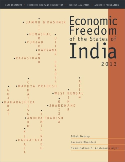 Economic Freedom of the States of India 2013, Paperback / softback Book
