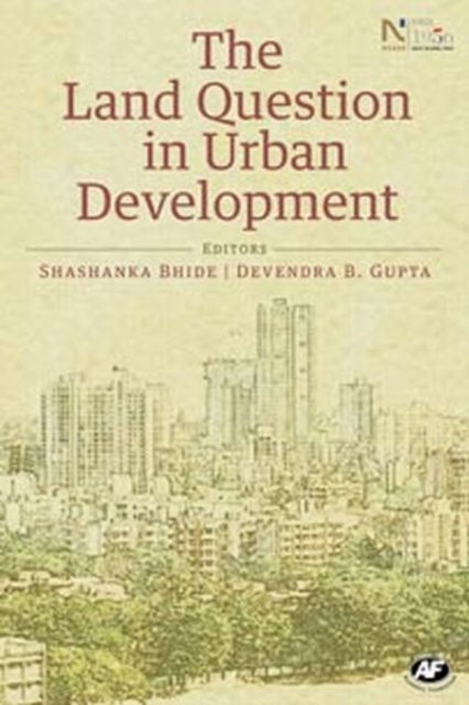 The Land Question in Urban Development, Hardback Book