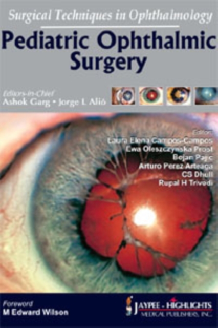 Surgical Techniques in Ophthalmology: Pediatric Ophthalmic Surgery, Hardback Book