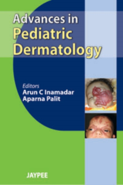 Advances in Pediatric Dermatology, Paperback / softback Book