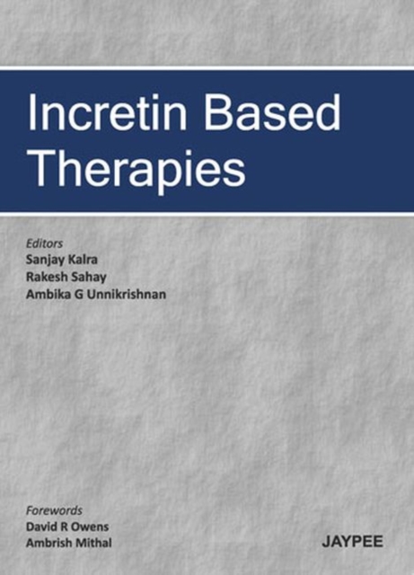 Incretin Based Therapies, Hardback Book