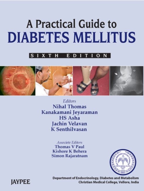 A Practical Guide to Diabetes Mellitus, Hardback Book