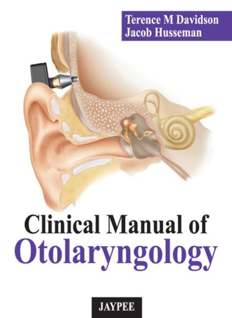 Clinical Manual of Otolaryngology, Paperback / softback Book
