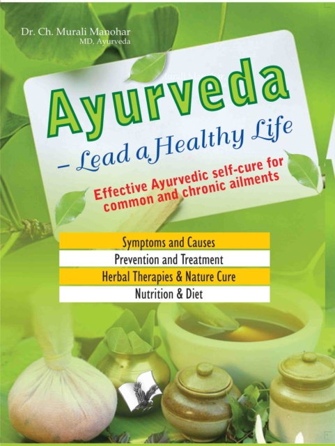 Ayurveda  Lead a Healthy Life, EPUB eBook