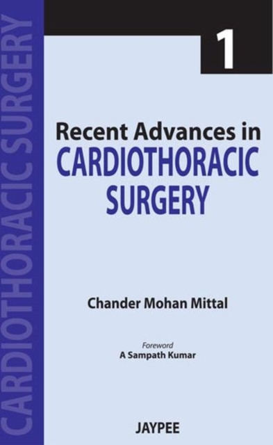Recent Advances in Cardiothoracic Surgery - 1, Paperback / softback Book