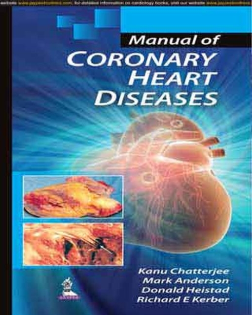 Manual of Coronary Heart Diseases, Paperback / softback Book