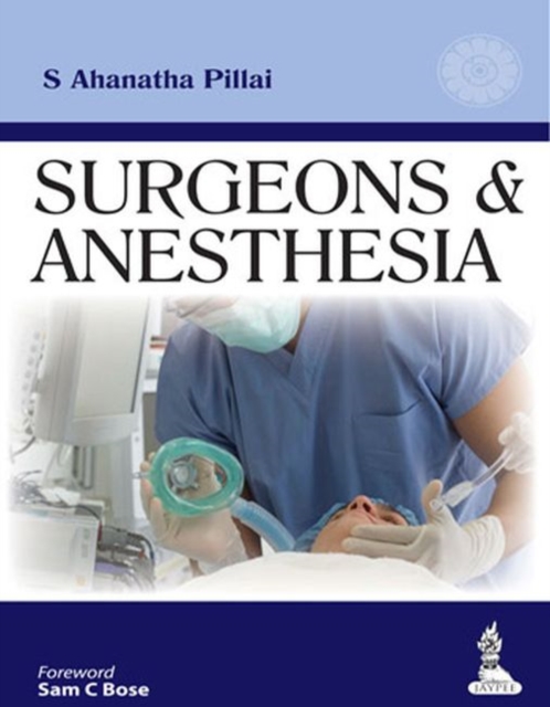 Surgeons & Anesthesia, Hardback Book
