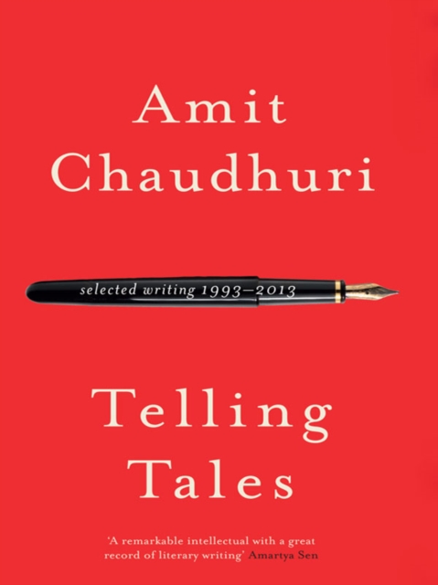 Telling Tales : Selected Writing, 1993-2013, EPUB eBook