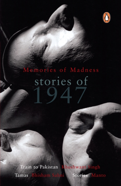 Memories of Madness : Stories of 1947, EPUB eBook
