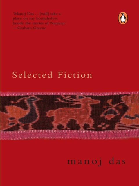 Selected Fiction : Manoj Das, EPUB eBook
