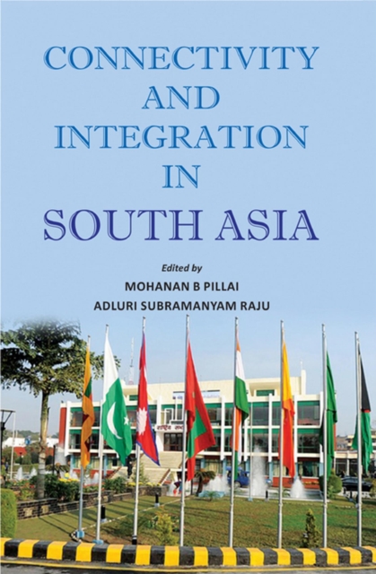 Connectivity and Integration in South Asia, EPUB eBook