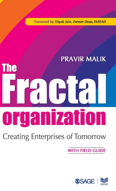 The Fractal Organization : Creating Enterprises of Tomorrow, Hardback Book