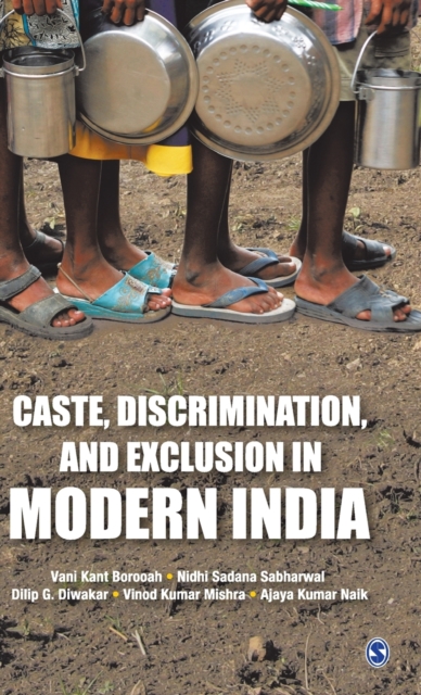 Caste, Discrimination, and Exclusion in Modern India, Hardback Book