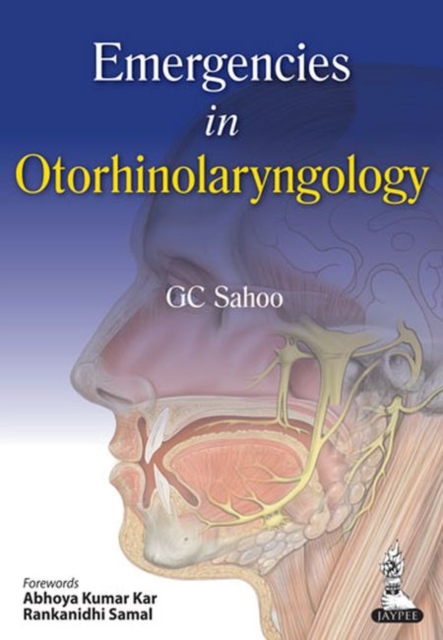 Emergencies in Otorhinolaryngology, Paperback / softback Book