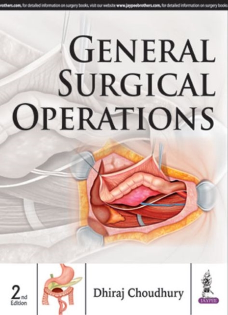 General Surgical Operations, Hardback Book