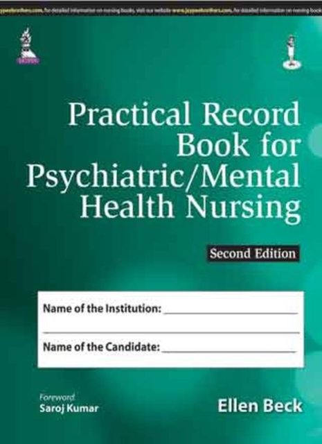 Practical Record Book for Psychiatric/Mental Health Nursing, Hardback Book