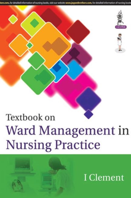Textbook on Ward management in Nursing Practice, Paperback / softback Book