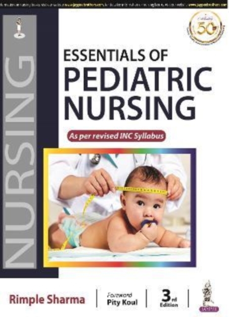 Essentials of Pediatric Nursing, Paperback / softback Book