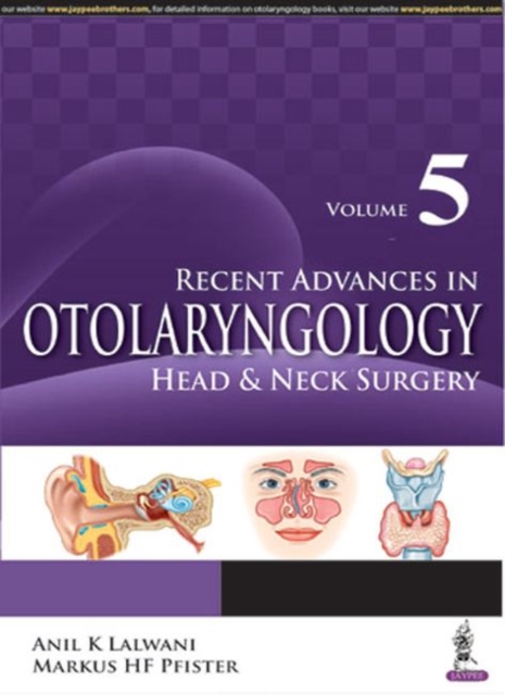 Recent Advances in Otolaryngology Head & Neck Surgery Vol 5, Paperback / softback Book