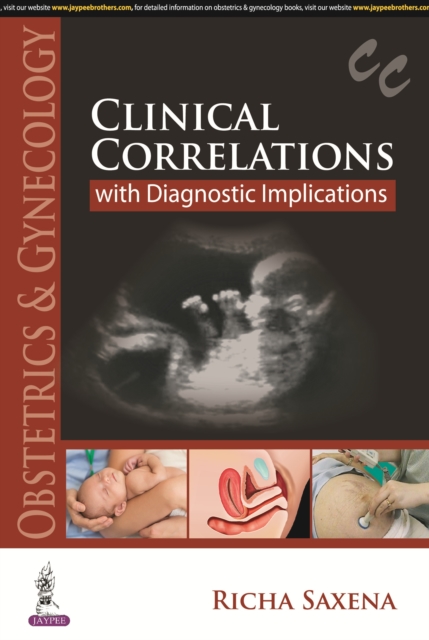 Obstetrics & Gynecology: Clinical Correlations with Diagnostic Implications, Paperback / softback Book