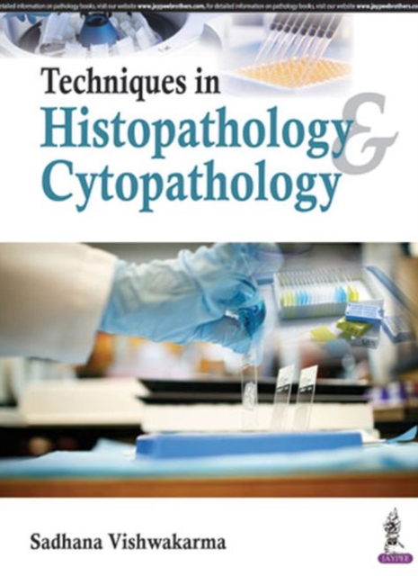 Techniques in Histopathology & Cytopathology, Paperback / softback Book