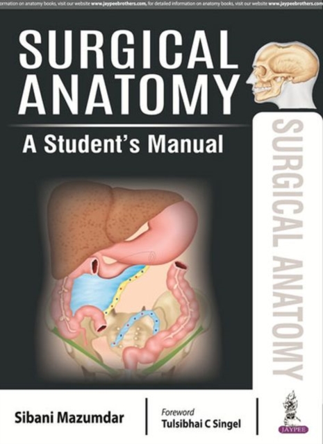 Surgical Anatomy : A Student's Manual, Paperback / softback Book