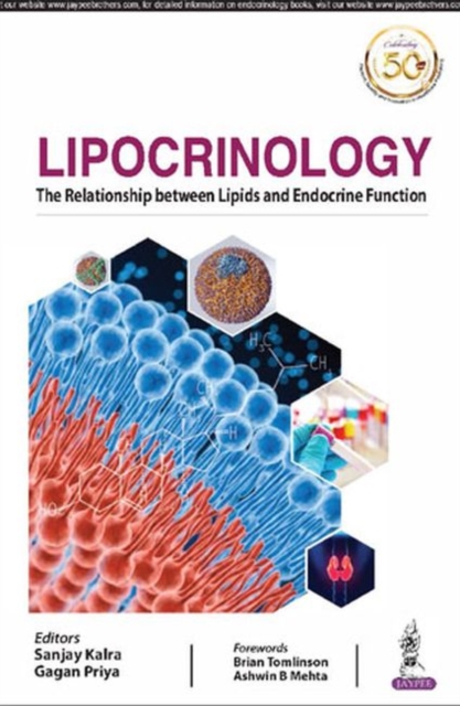 Lipocrinology : The Relationship between Lipids and Endocrine Function, Paperback / softback Book