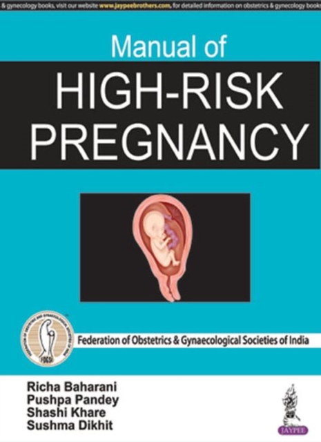 Manual of High-Risk Pregnancy, Paperback / softback Book