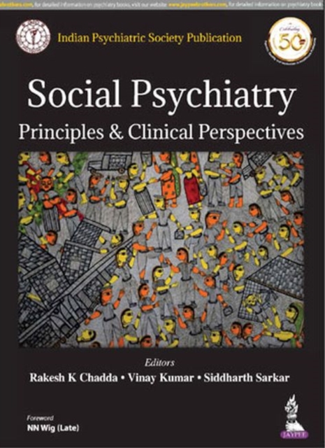 Social Psychiatry : Principles & Clinical Perspectives, Paperback / softback Book